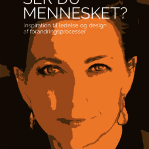 Ser du mennesket - en bog af Kristine Karlshøj